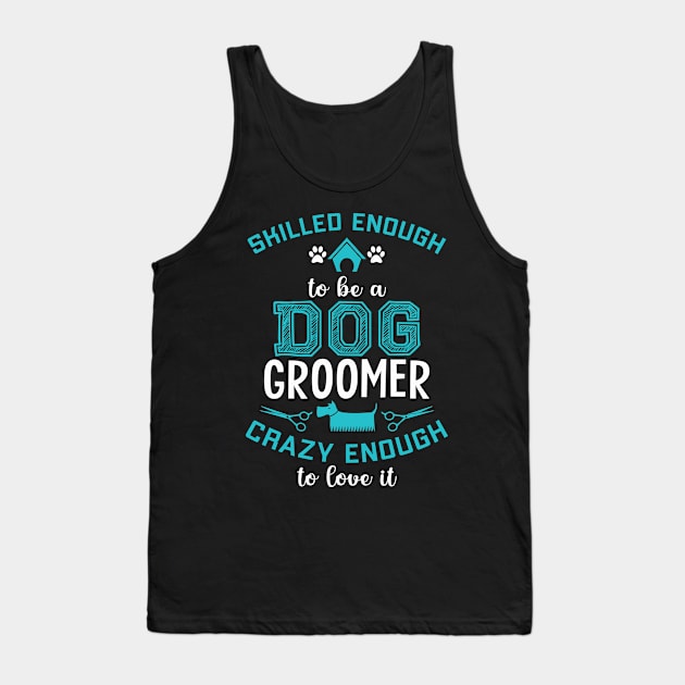 Dog Groomer Tank Top by kimmieshops